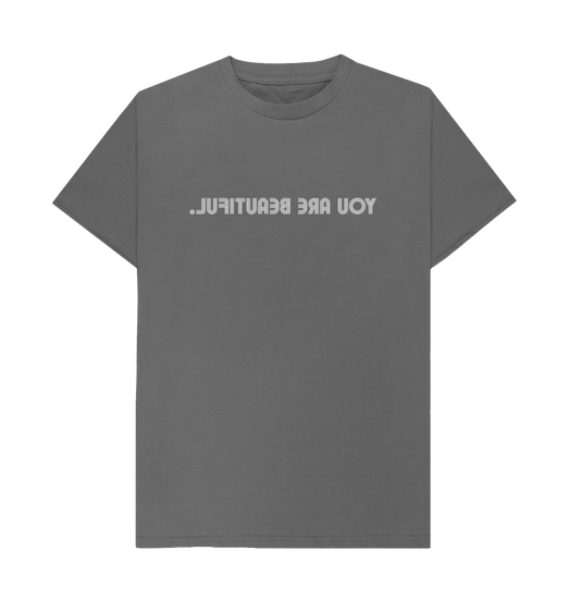 Slate Grey You Are Beautiful - 1 line
