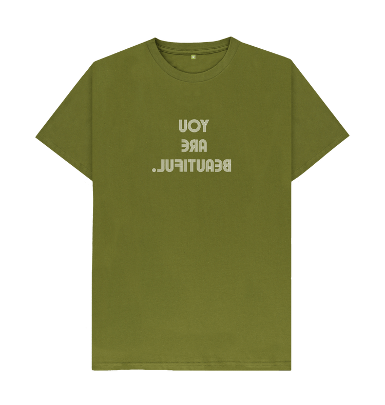 Moss Green You Are Beautiful - 3 lines